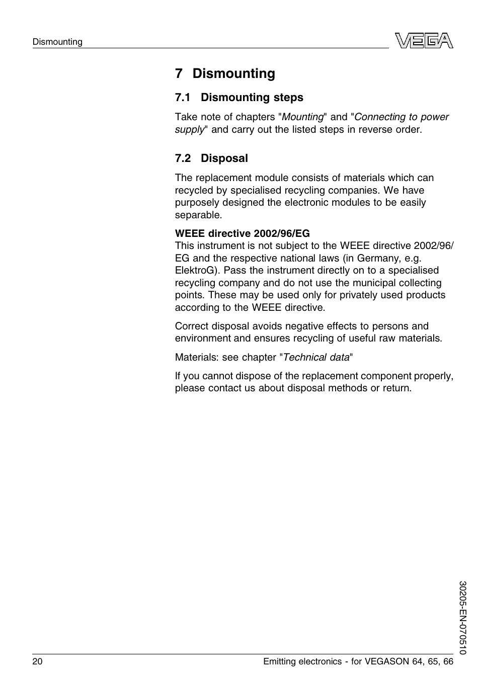 7 dismounting, 1 dismounting steps, 2 disposal | 7 d ismounting | VEGA VEGASON 66 Emitting electronics User Manual | Page 20 / 24