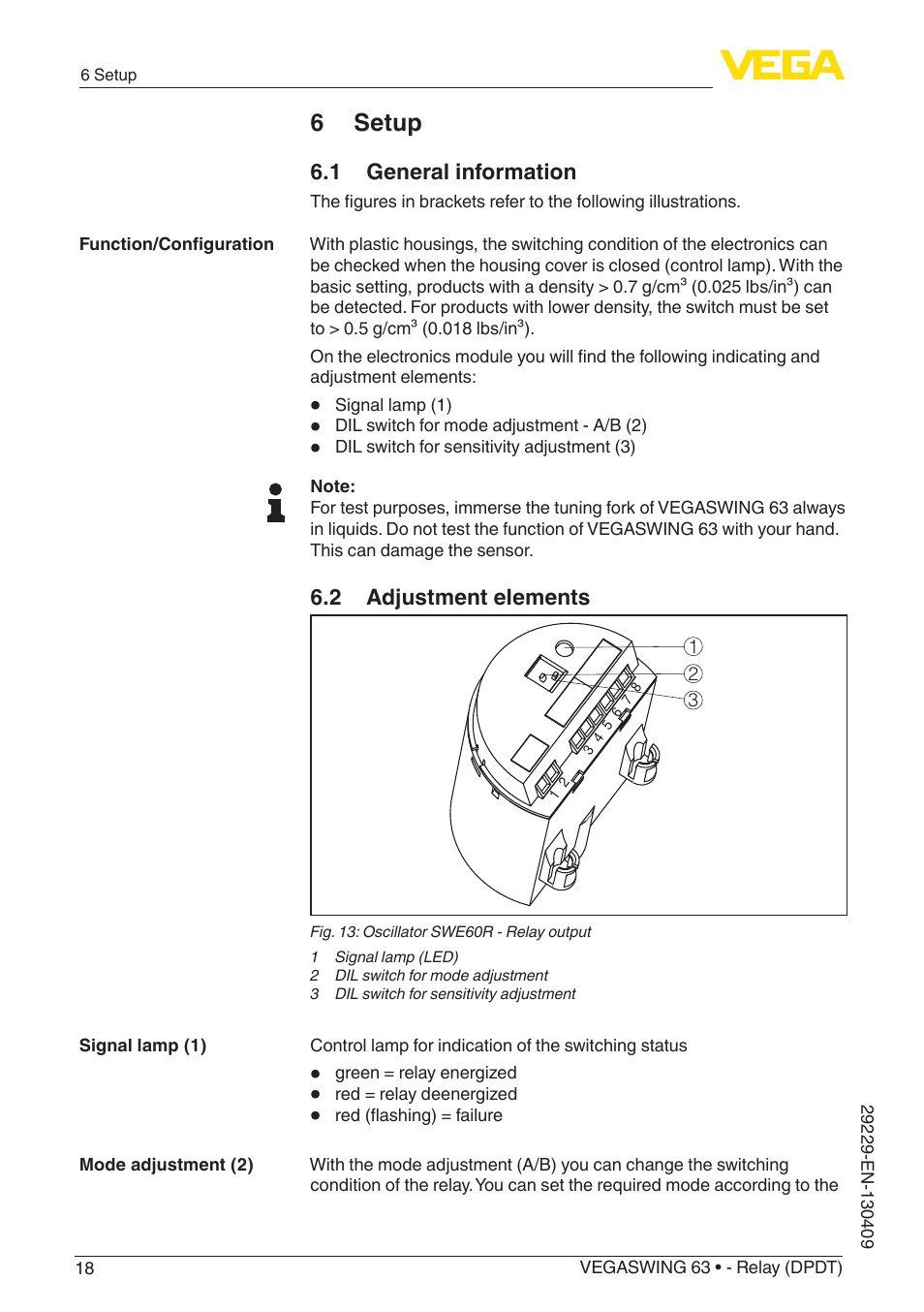 6 setup | VEGA VEGASWING 63 - Relay (DPDT) User Manual | Page 18 / 36