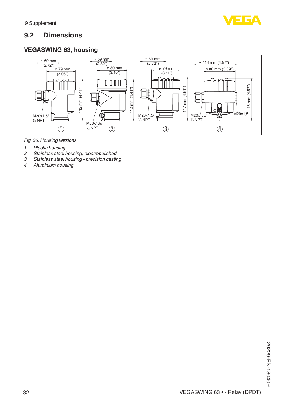 2 dimensions, Vegaswing 63, housing | VEGA VEGASWING 63 - Relay (DPDT) User Manual | Page 32 / 36