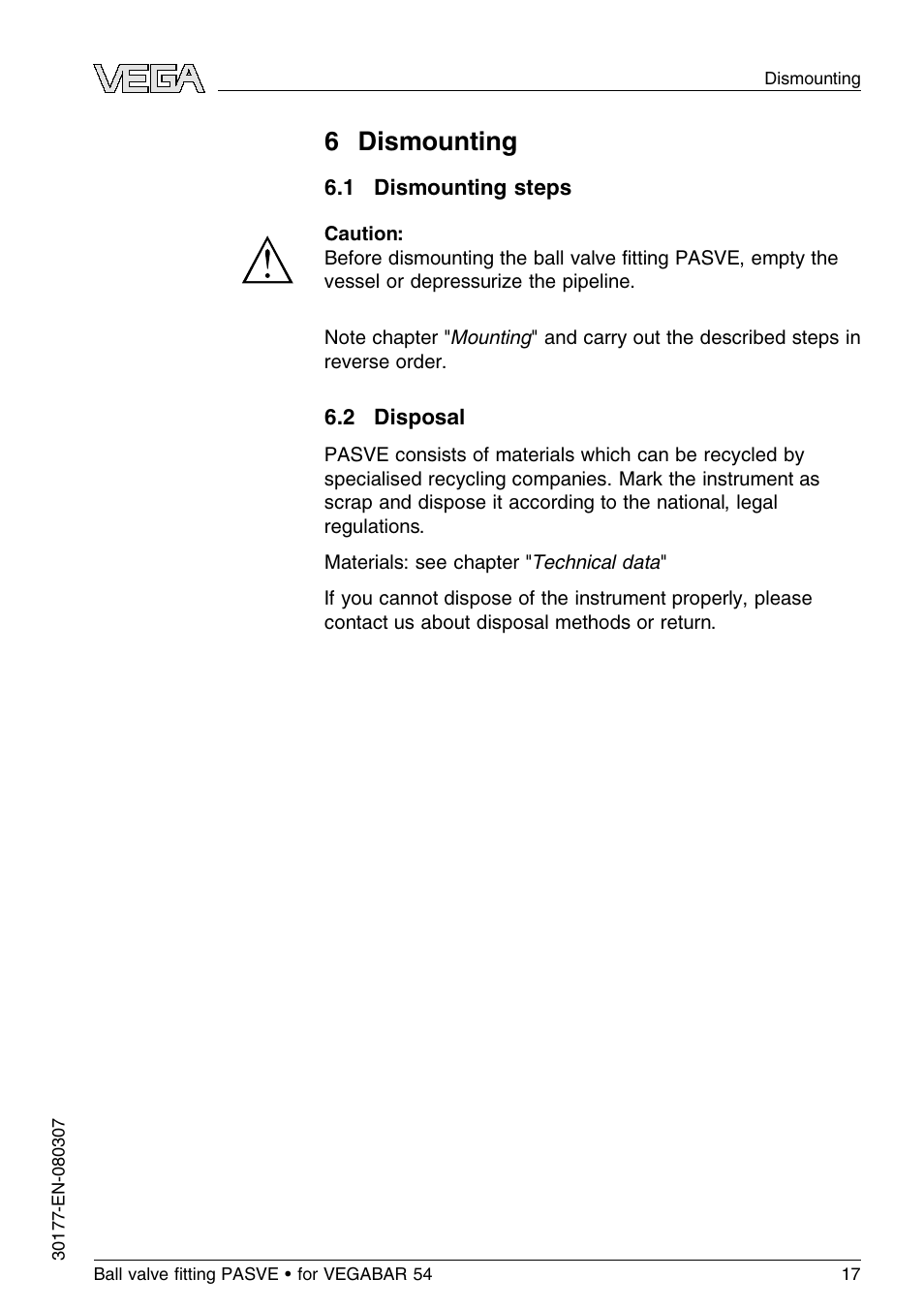 6 dismounting, 1 dismounting steps, 2 disposal | 6 d ismounting | VEGA VEGABAR 54 Ball valve ﬁtting PASVE User Manual | Page 17 / 24