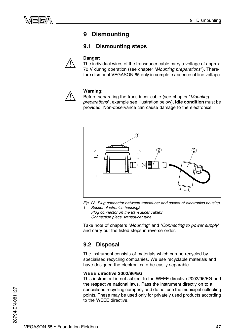 9 dismounting, 1 dismounting steps, 2 disposal | VEGA VEGASON 65 Foundation Fieldbus User Manual | Page 47 / 68