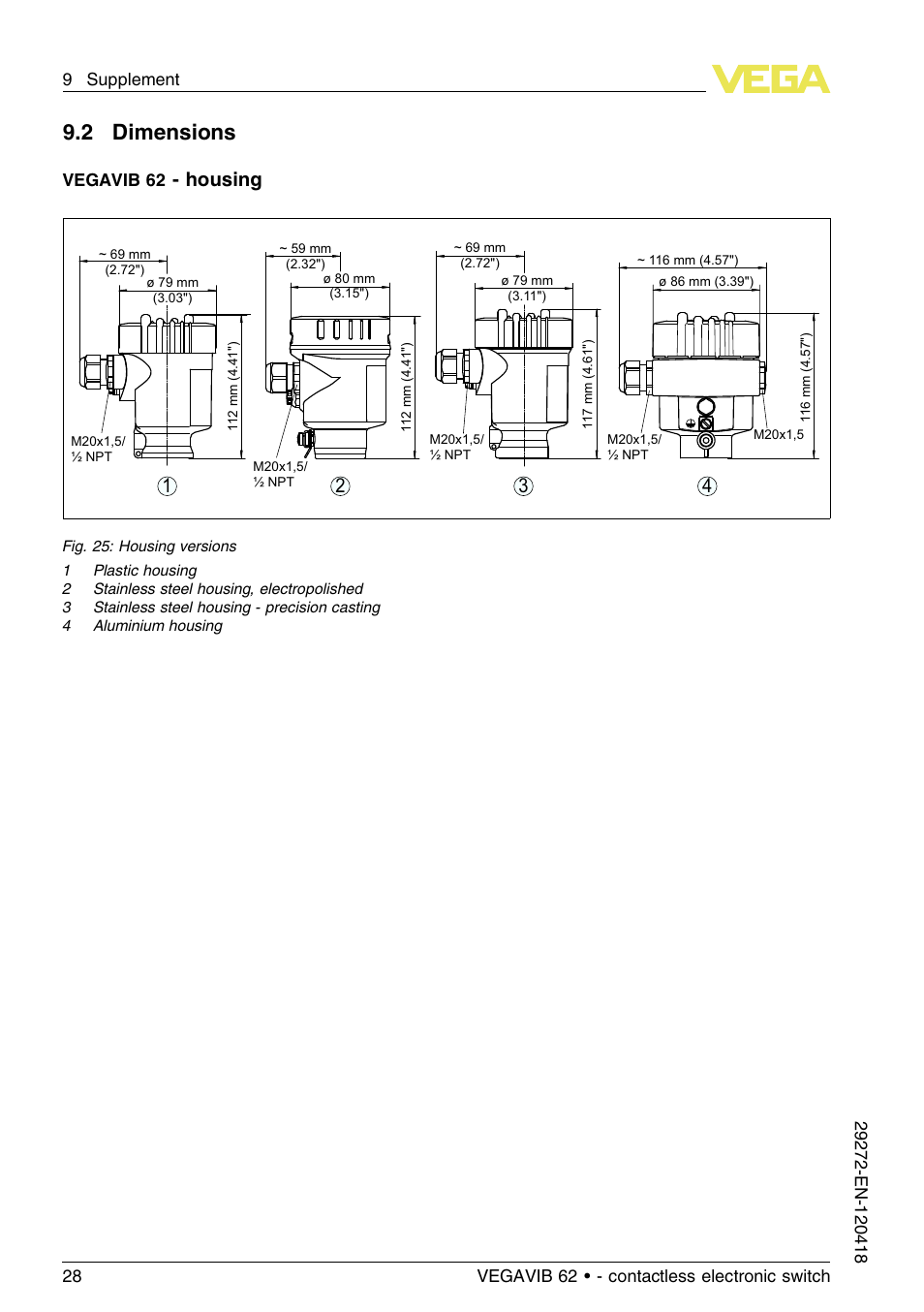 2 dimensions, Housing 3 2 1 4, Vegavib 62 | VEGA VEGAVIB 62 - contactless electronic switch User Manual | Page 28 / 32