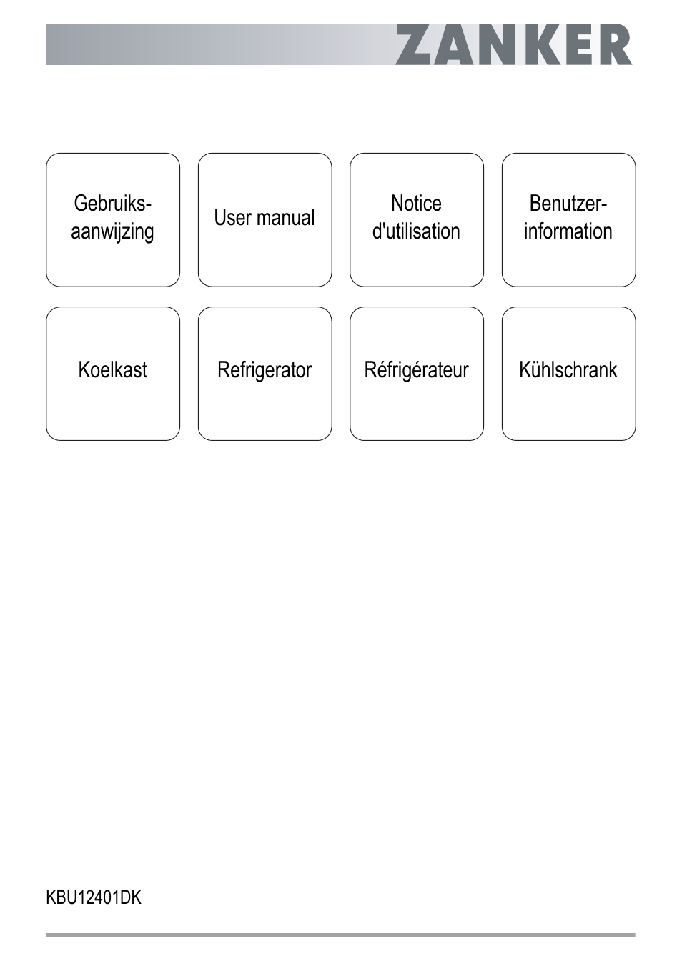 ZANKER KBU 12401 DK User Manual | 48 pages