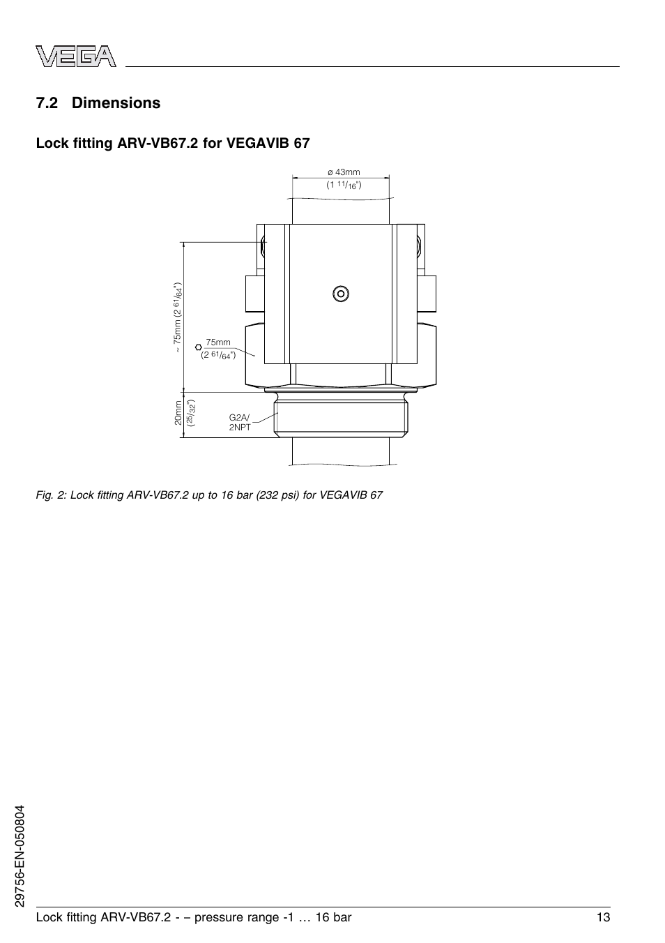 2 dimensions | VEGA VEGAVIB 67 Lock ﬁtting ARV-VB67.2 - pressure range: -1…16 bar User Manual | Page 13 / 16