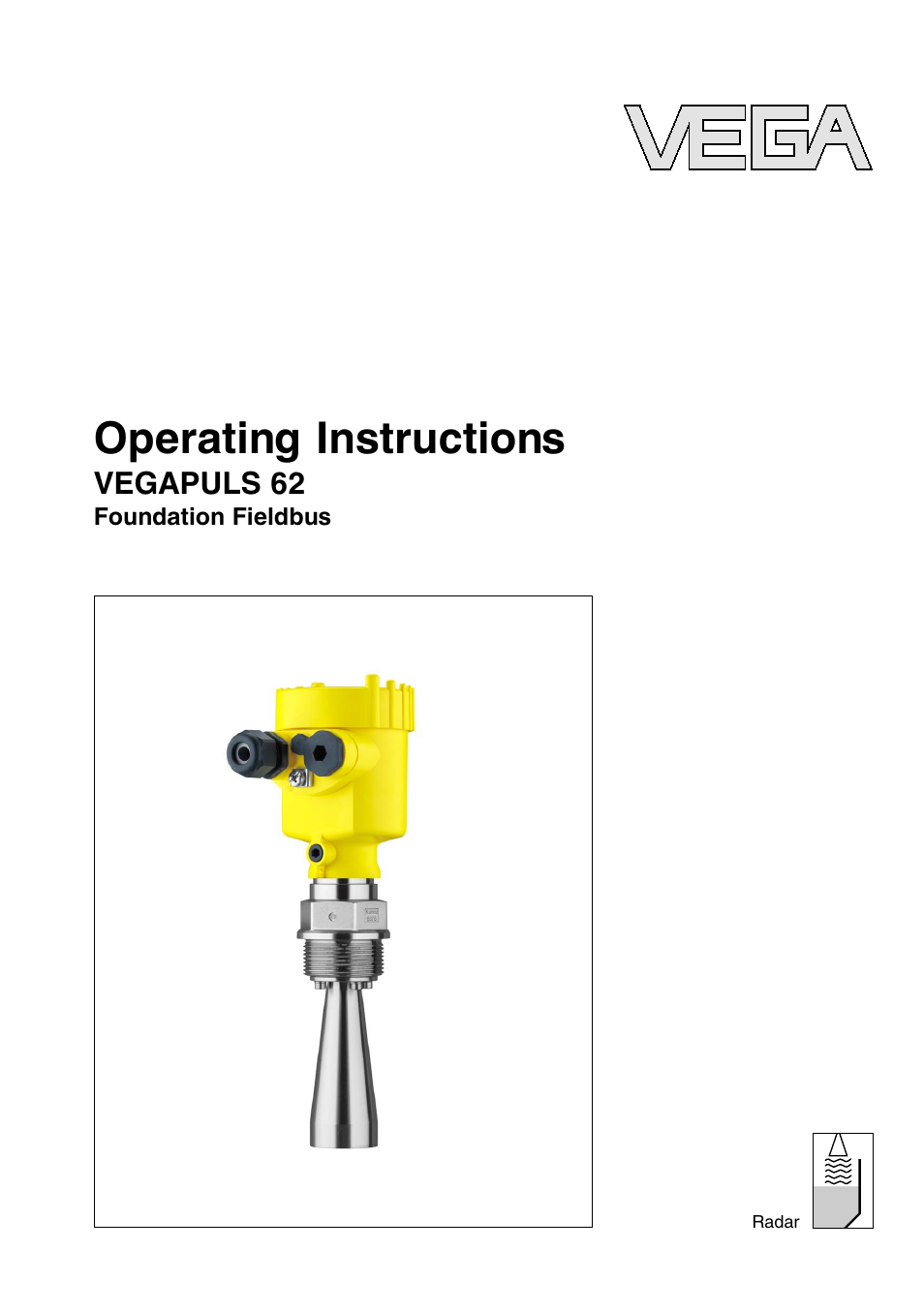 VEGA VEGAPULS 62 (≥ 2.0.0 - ≤ 3.8) Foundation Fieldbus User Manual | 84 pages