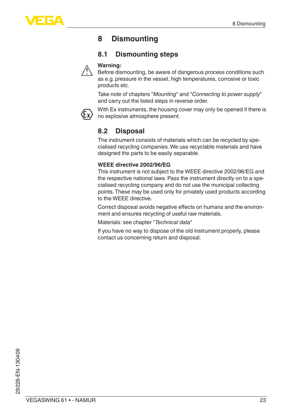 8 dismounting, 1 dismounting steps, 2 disposal | VEGA VEGASWING 61 - NAMUR User Manual | Page 23 / 36