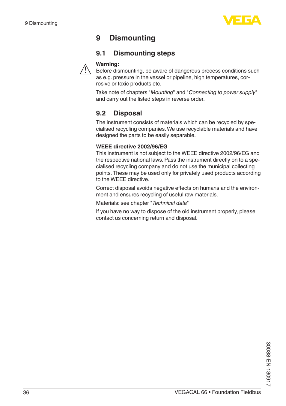 9 dismounting, 1 dismounting steps, 2 disposal | VEGA VEGACAL 66 Foundation Fieldbus User Manual | Page 36 / 52