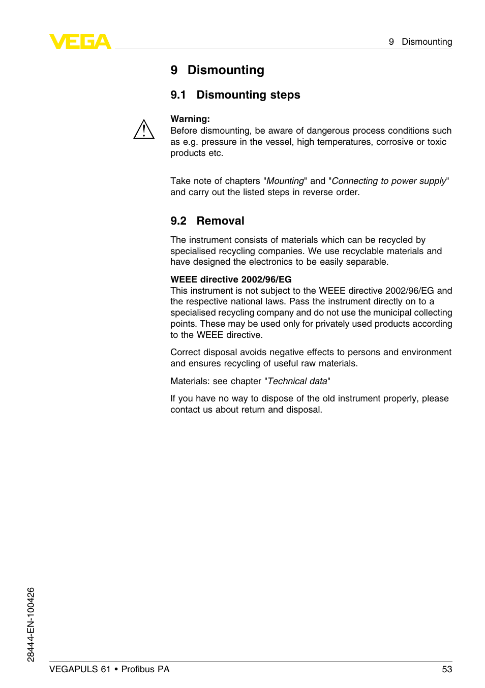 9 dismounting, 1 dismounting steps, 2 removal | VEGA VEGAPULS 61 (≥ 2.0.0 - ≤ 3.8) Proﬁbus PA User Manual | Page 53 / 76