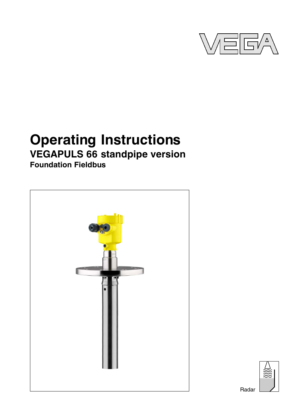 VEGA VEGAPULS 66 (≥ 2.0.0 - ≤ 3.8) standpipe ver. Foundation Fieldbus User Manual | 60 pages