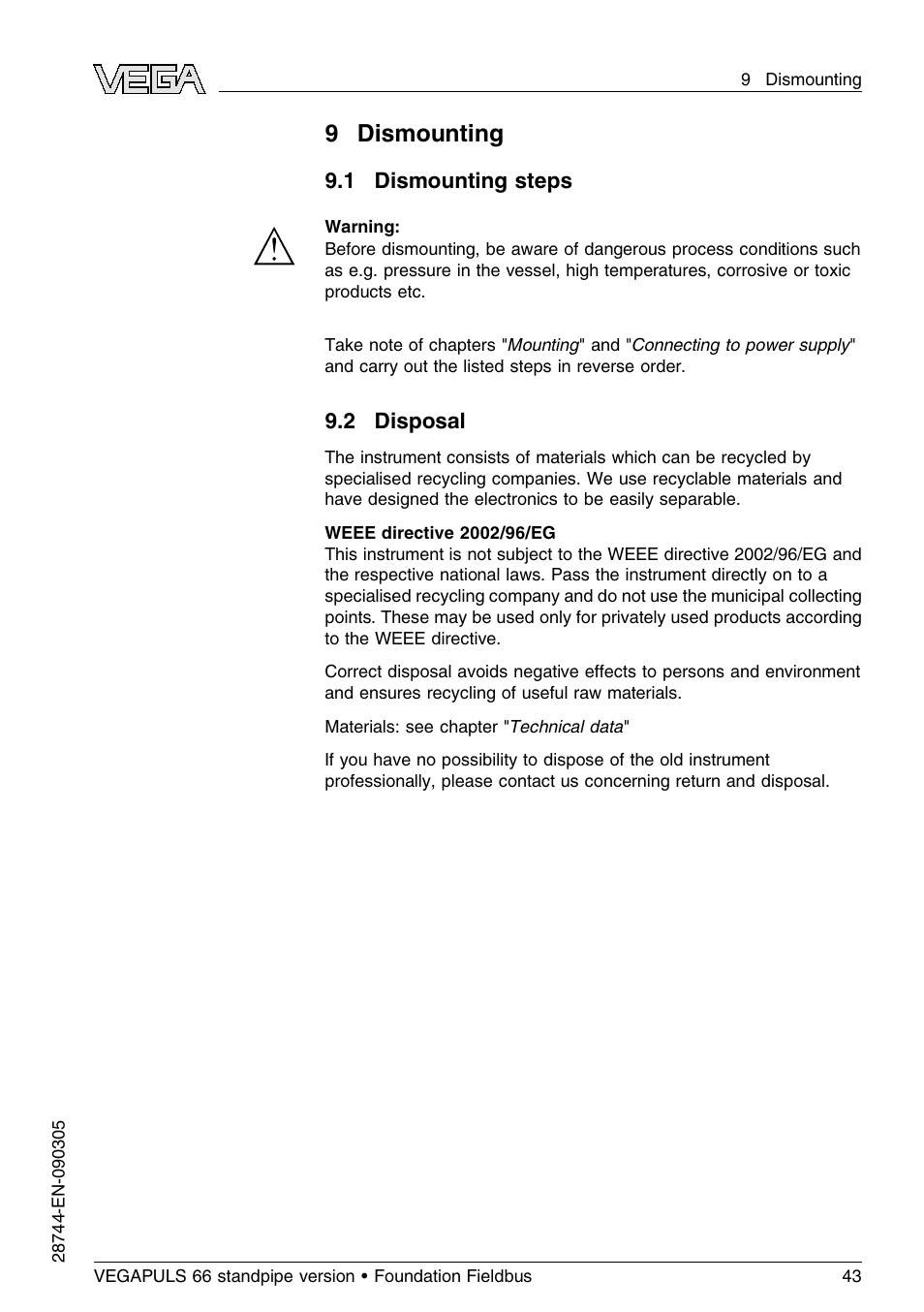 9 dismounting, 1 dismounting steps, 2 disposal | VEGA VEGAPULS 66 (≥ 2.0.0 - ≤ 3.8) standpipe ver. Foundation Fieldbus User Manual | Page 43 / 60