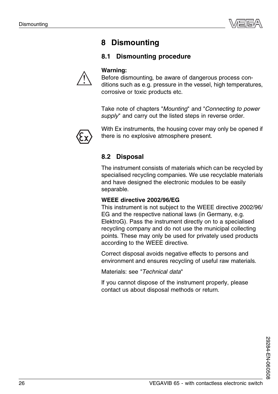 8 dismounting, 1 dismounting procedure, 2 disposal | VEGA VEGAVIB 65 - contactless electronic switch User Manual | Page 26 / 36