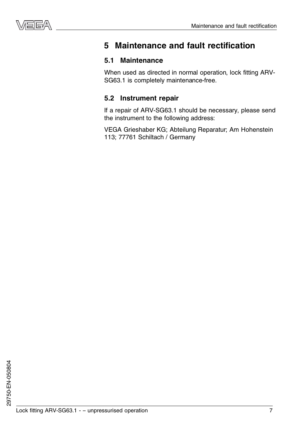 5 maintenance and fault rectification, 1 maintenance, 2 instrument repair | 5 maintenance and fault rectiﬁcation | VEGA VEGASWING 63 Lock ﬁtting ARV-SG63.1 – unpressurised operation User Manual | Page 7 / 12