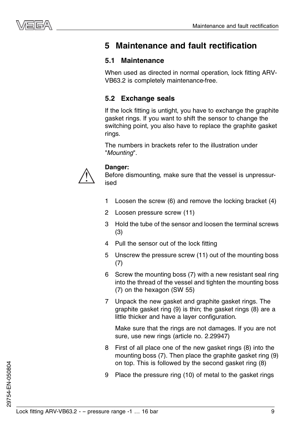 5 maintenance and fault rectification, 1 maintenance, 2 exchange seals | 5 maintenance and fault rectiﬁcation | VEGA VEGAVIB 63 Lock ﬁtting ARV-VB63.2 - pressure range: -1…16 bar User Manual | Page 9 / 16