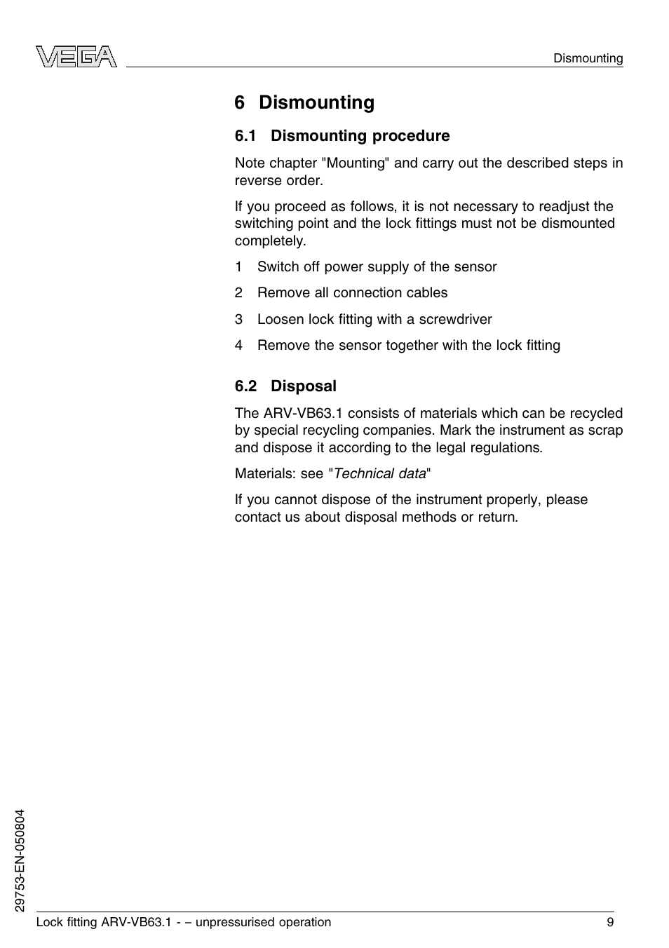 6 dismounting, 1 dismounting procedure, 2 disposal | VEGA VEGAVIB 63 Lock ﬁtting ARV-VB63.1 – unpressurised operation User Manual | Page 9 / 12