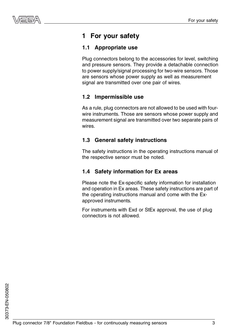1 for your safety, 1 appropriate use, 2 impermissible use | 3 general safety instructions | VEGA Plug connector 7-8" Foundation Fieldbus for continuously measuring sensors User Manual | Page 3 / 8