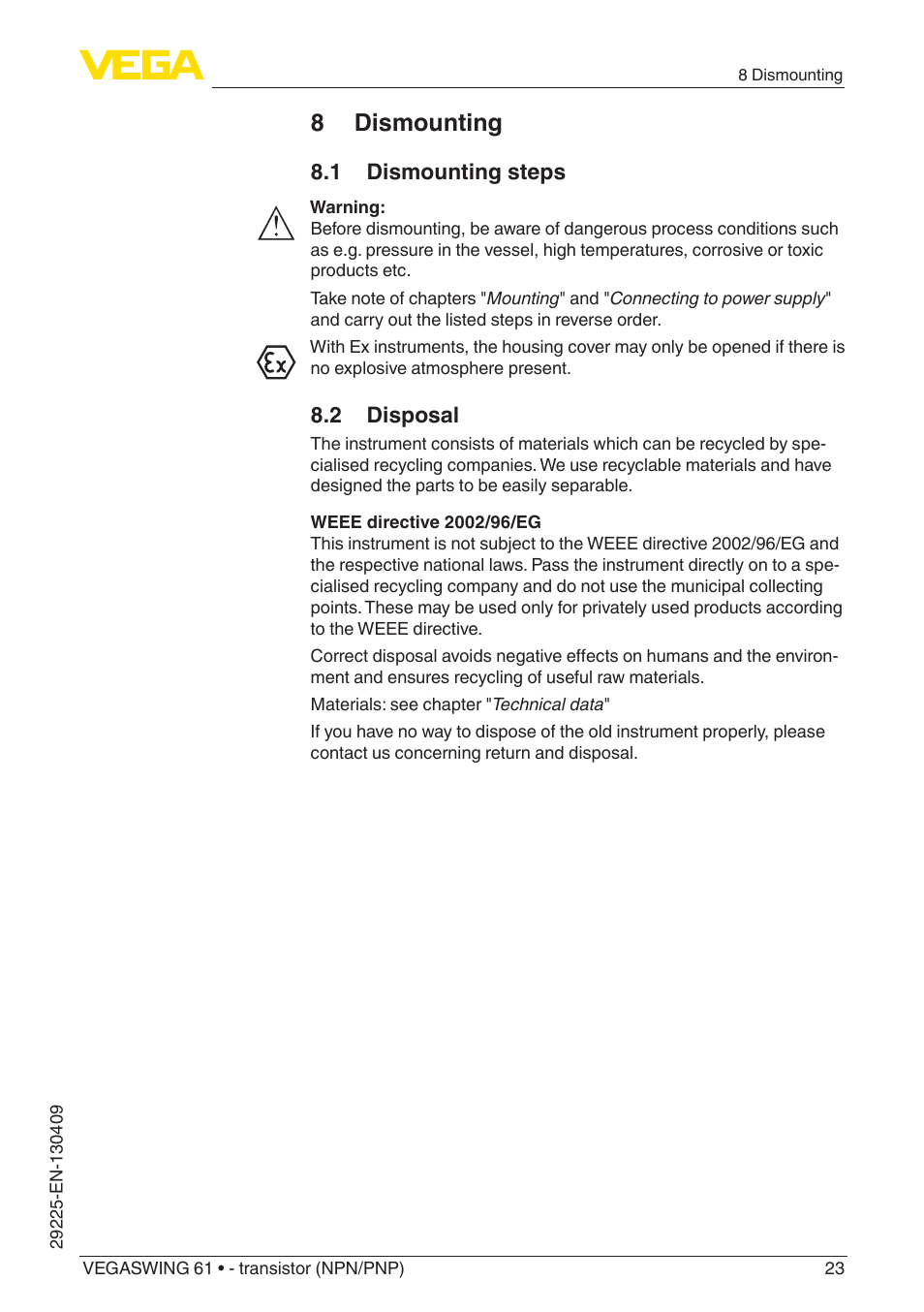 8 dismounting, 1 dismounting steps, 2 disposal | VEGA VEGASWING 61 - transistor (NPN-PNP) User Manual | Page 23 / 36