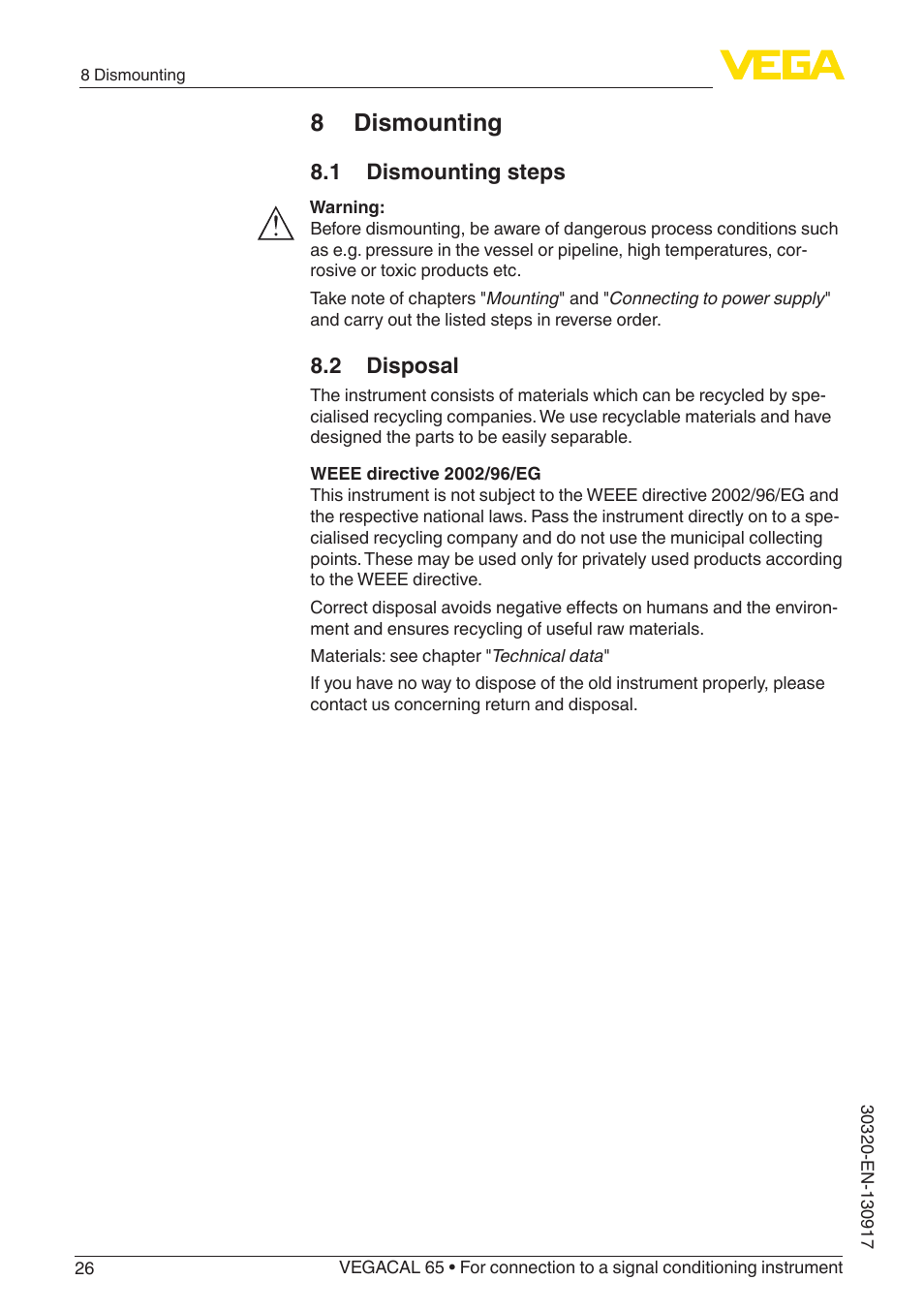 8 dismounting, 1 dismounting steps, 2 disposal | VEGA VEGACAL 65 For connection to a signal conditioning instrument User Manual | Page 26 / 36