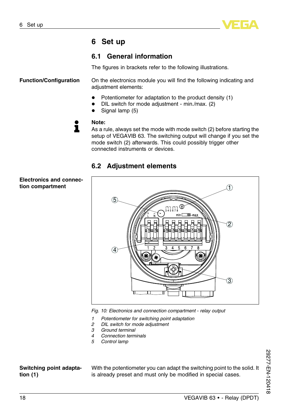 6 set up, 1 general information, 2 adjustment elements | 6set up | VEGA VEGAVIB 63 - Relay (DPDT) User Manual | Page 18 / 36