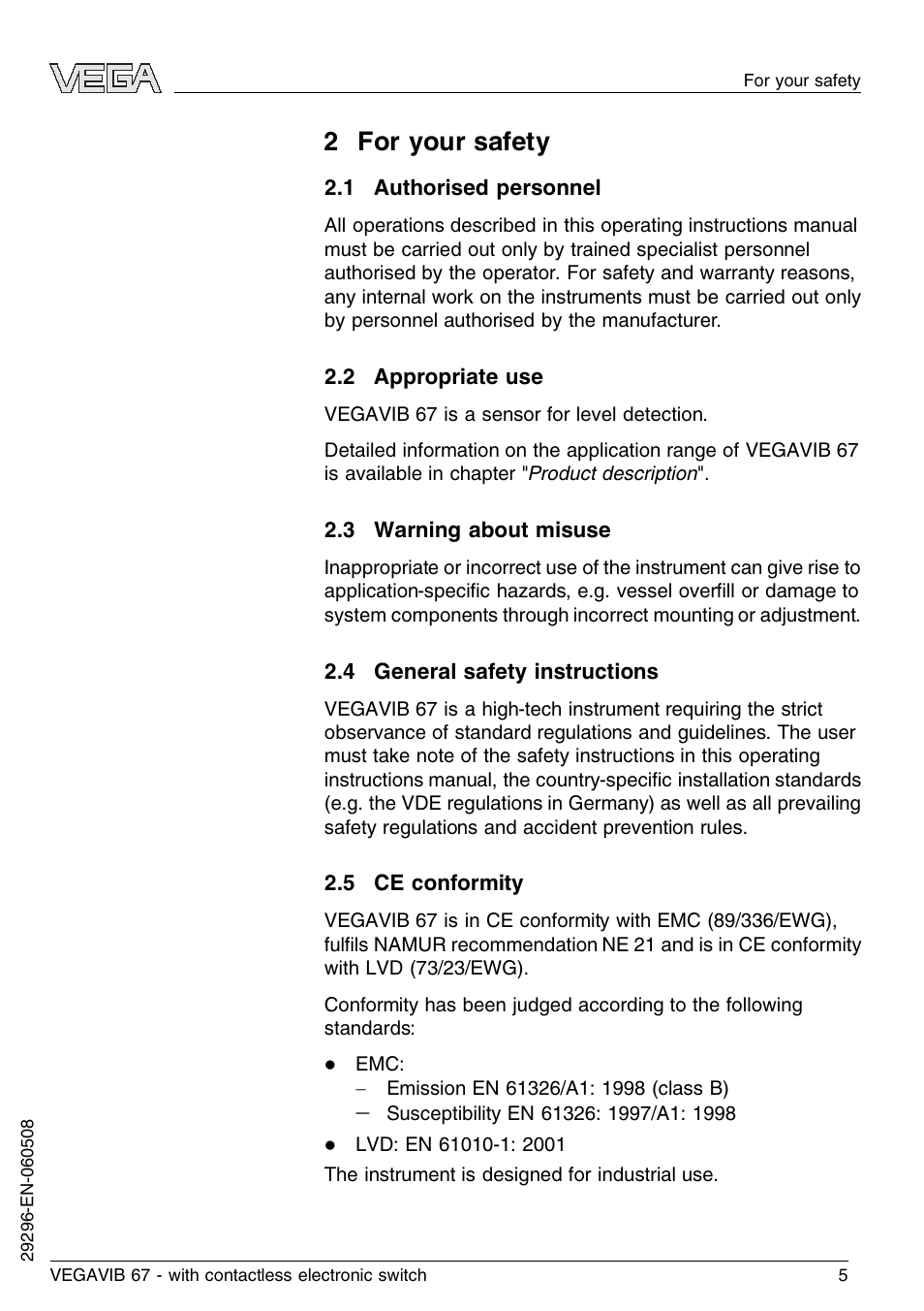 2 for your safety, 1 authorised personnel, 2 appropriate use | 3 warning about misuse, 4 general safety instructions, 5 ce conformity | VEGA VEGAVIB 67 - contactless electronic switch User Manual | Page 5 / 36