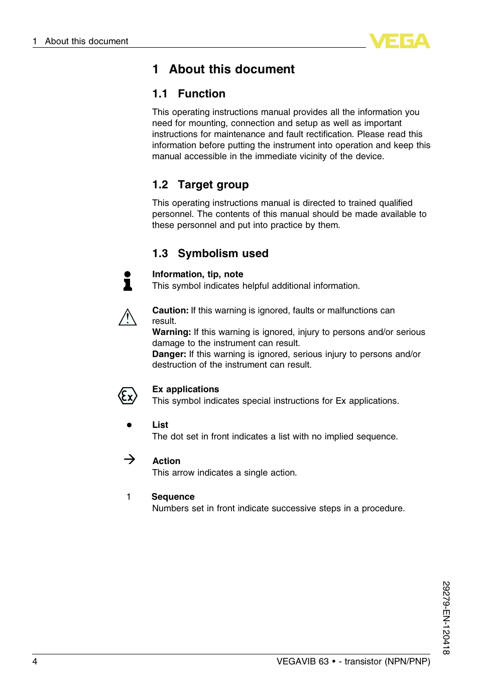 1 about this document, 1 function, 2 target group | 3 symbolism used, 1about this document | VEGA VEGAVIB 63 - transistor (NPN-PNP) User Manual | Page 4 / 36