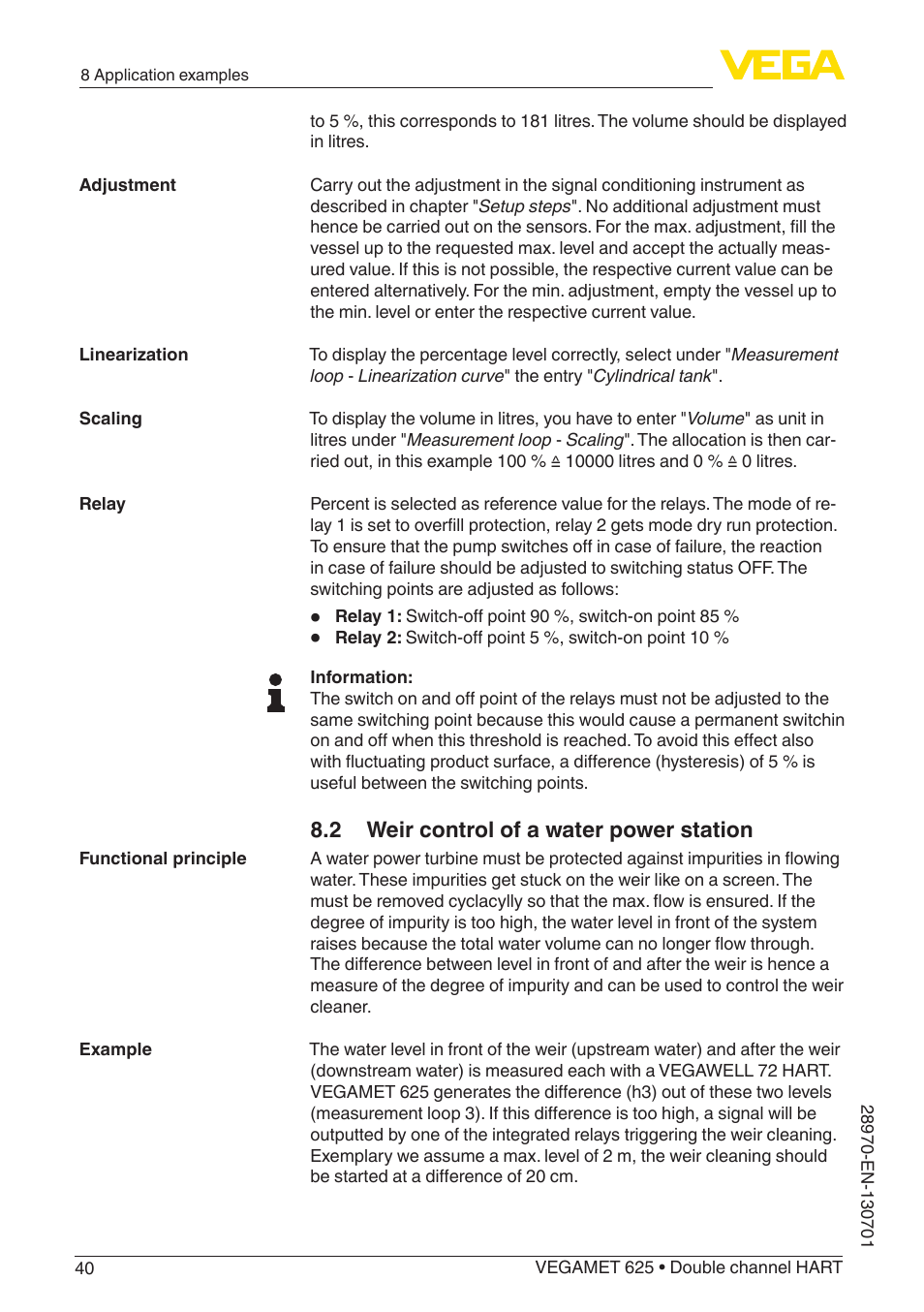 2 weir control of a water power station | VEGA VEGAMET 625 User Manual | Page 40 / 64