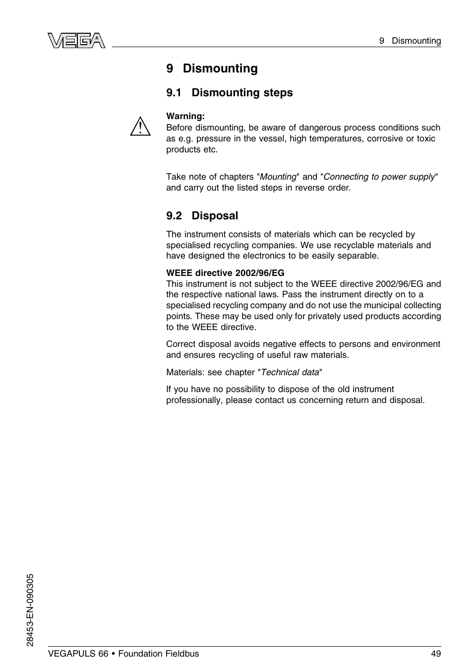 9 dismounting, 1 dismounting steps, 2 disposal | VEGA VEGAPULS 66 (≥ 2.0.0 - ≤ 3.8) Foundation Fieldbus User Manual | Page 49 / 68