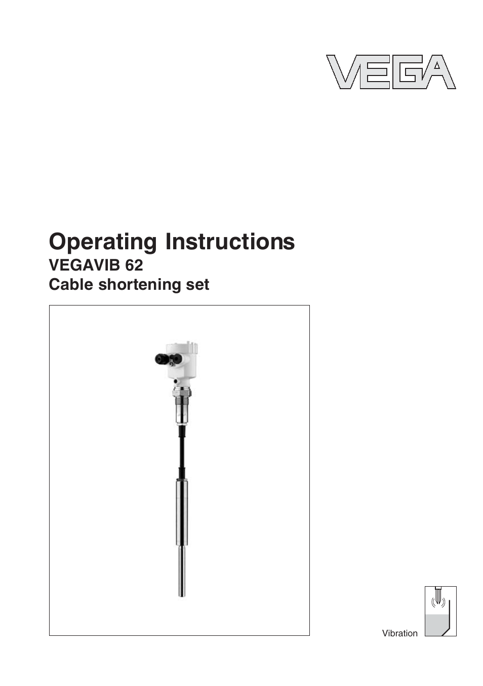 VEGA VEGAVIB 62 Cable shortening set User Manual | 20 pages