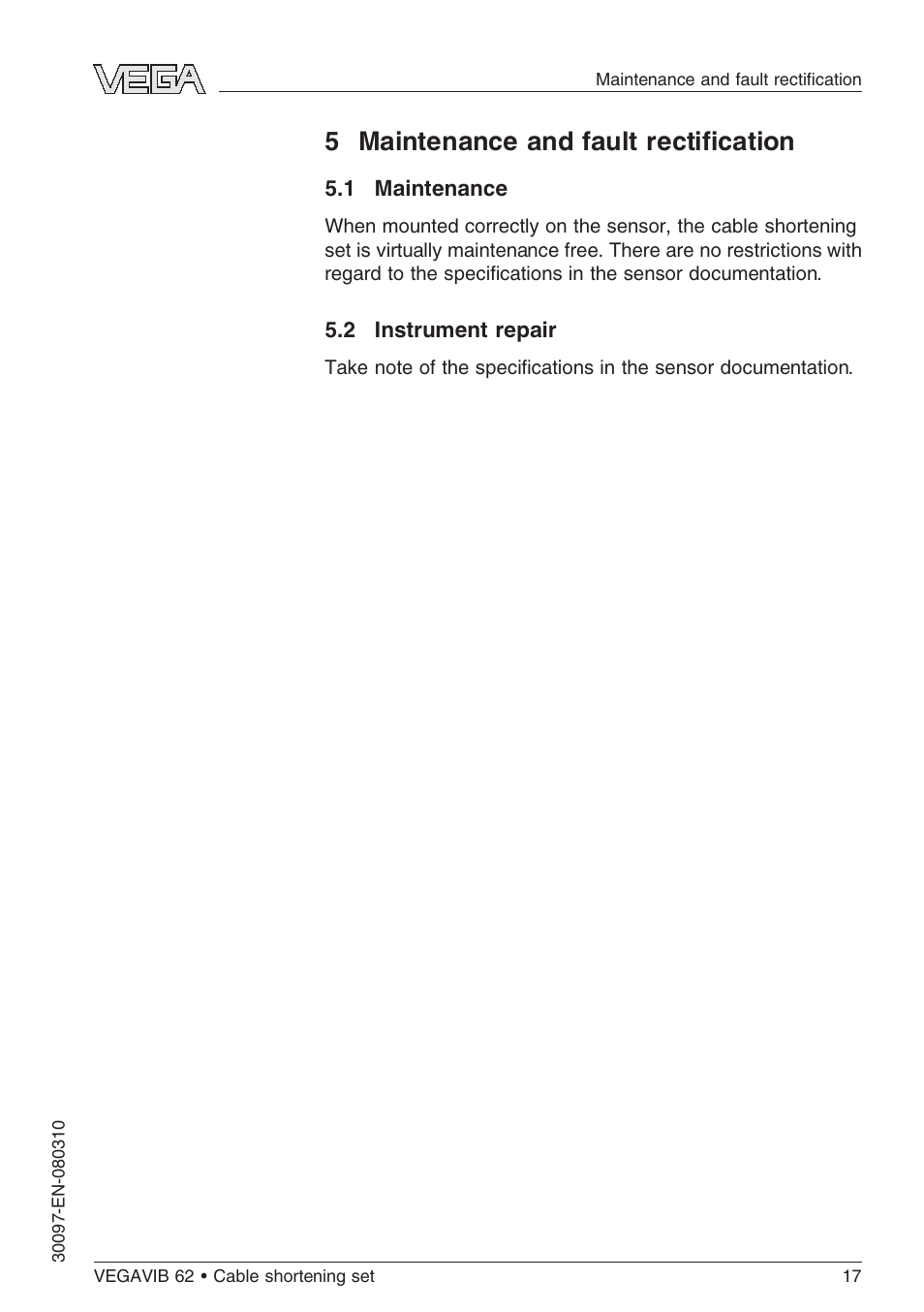 5 maintenance and fault rectification, 1 maintenance, 2 instrument repair | 5 maintenance and fault rectiﬁcation | VEGA VEGAVIB 62 Cable shortening set User Manual | Page 17 / 20