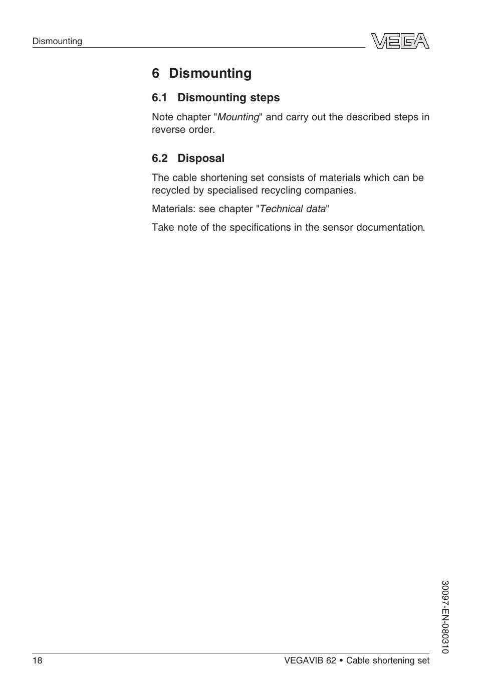 6 in betrieb nehmen, 1 allgemeines, 2 bedienelemente | 6 dismounting, 1 dismounting steps, 2 disposal | VEGA VEGAVIB 62 Cable shortening set User Manual | Page 18 / 20