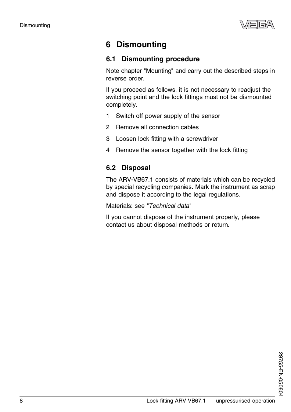 6 dismounting, 1 dismounting procedure, 2 disposal | VEGA VEGAVIB 67 Lock ﬁtting ARV-VB67.1 – unpressurised operation User Manual | Page 8 / 12