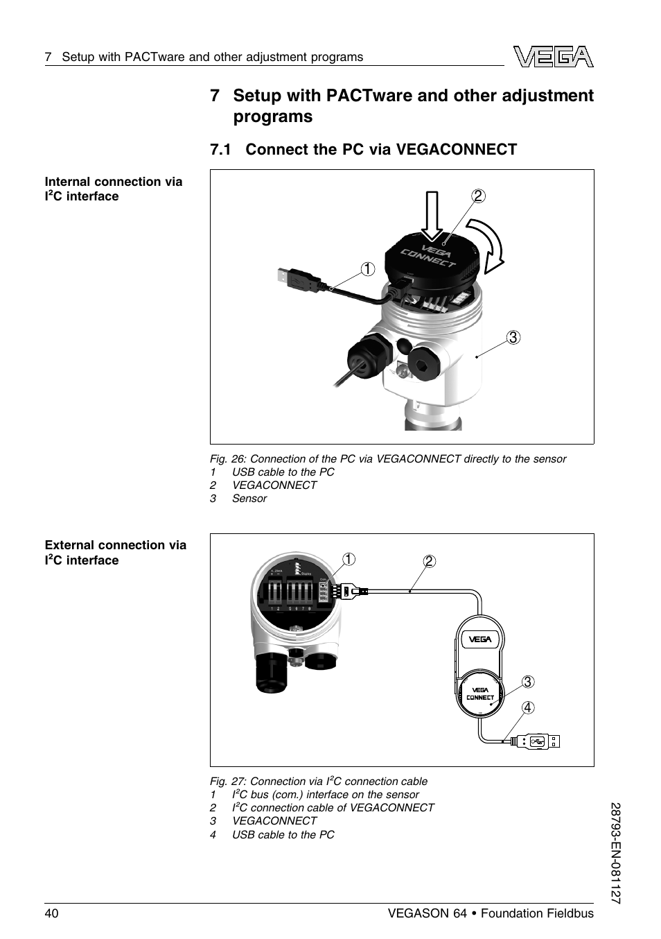 1 connect the pc via vegaconnect, 1 connect the pc via vegaconnect 3 1 2 | VEGA VEGASON 64 Foundation Fieldbus User Manual | Page 40 / 64