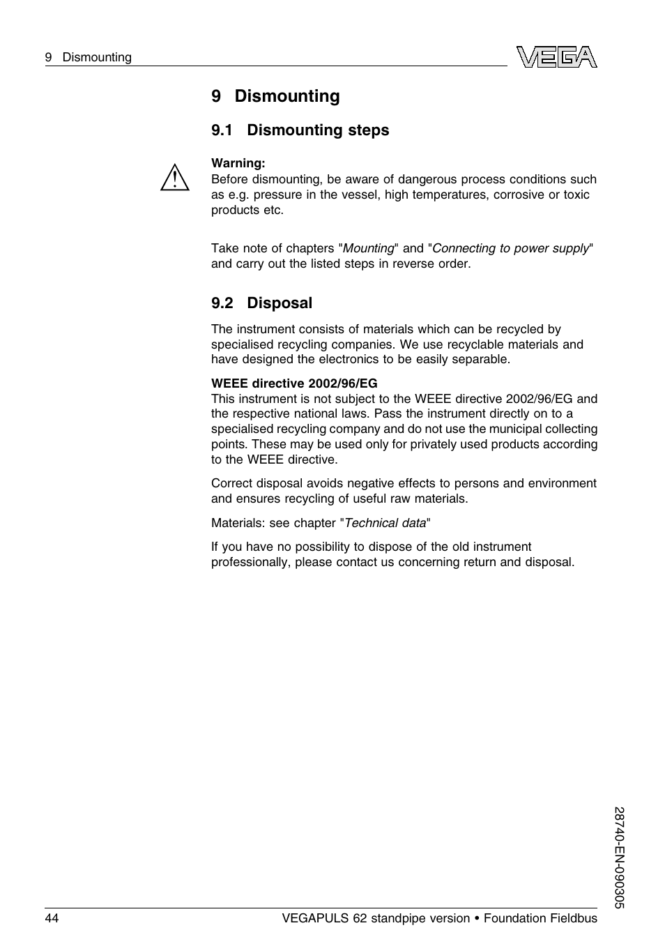 9 dismounting, 1 dismounting steps, 2 disposal | VEGA VEGAPULS 62 (≥ 2.0.0 - ≤ 3.8) standpipe ver. Foundation Fieldbus User Manual | Page 44 / 64