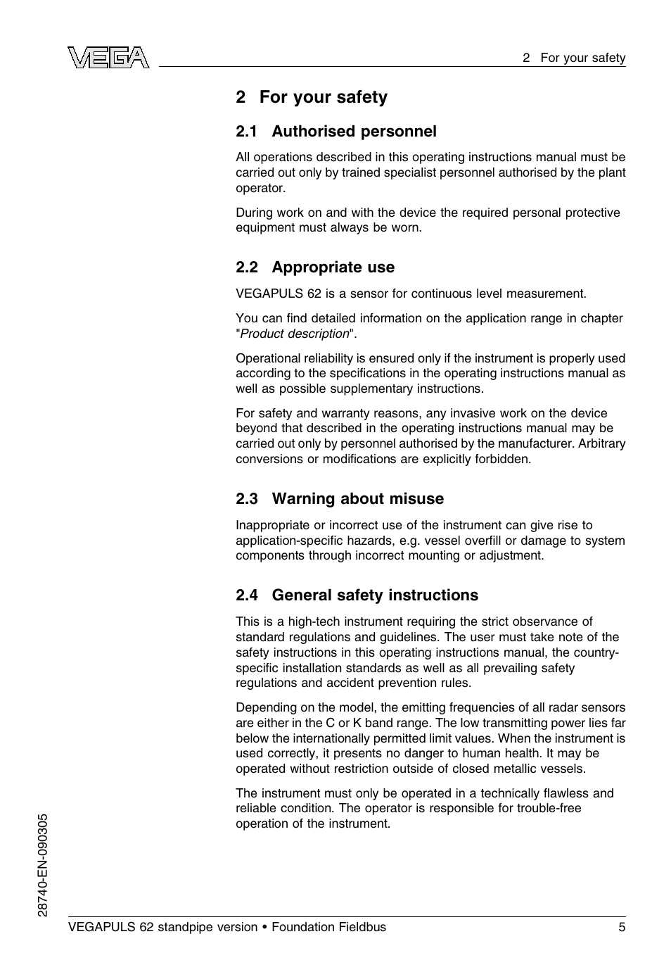 2 for your safety, 1 authorised personnel, 2 appropriate use | 3 warning about misuse, 4 general safety instructions | VEGA VEGAPULS 62 (≥ 2.0.0 - ≤ 3.8) standpipe ver. Foundation Fieldbus User Manual | Page 5 / 64