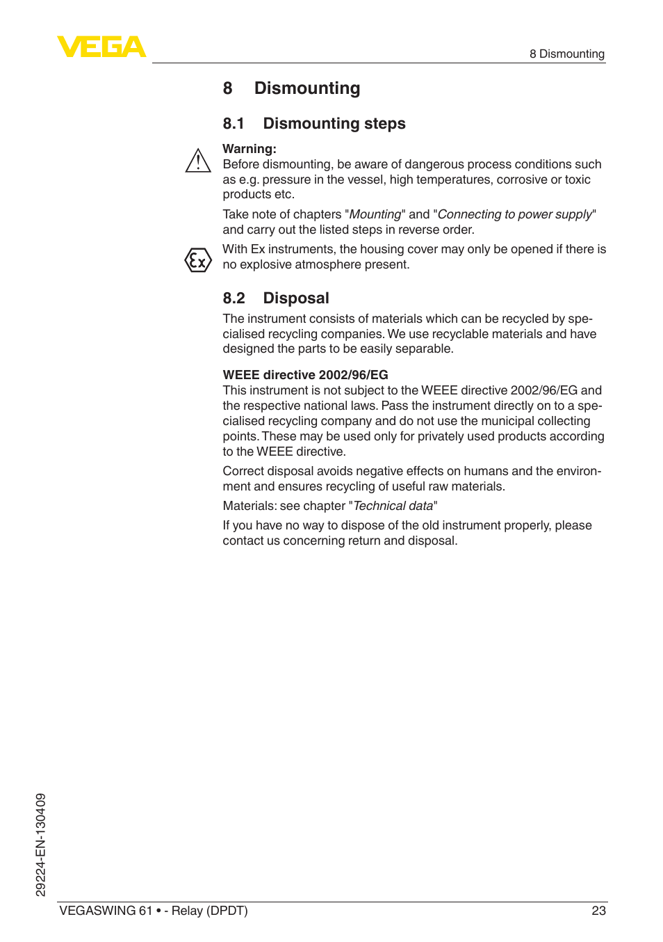 8 dismounting, 1 dismounting steps, 2 disposal | VEGA VEGASWING 61 - Relay (DPDT) User Manual | Page 23 / 36