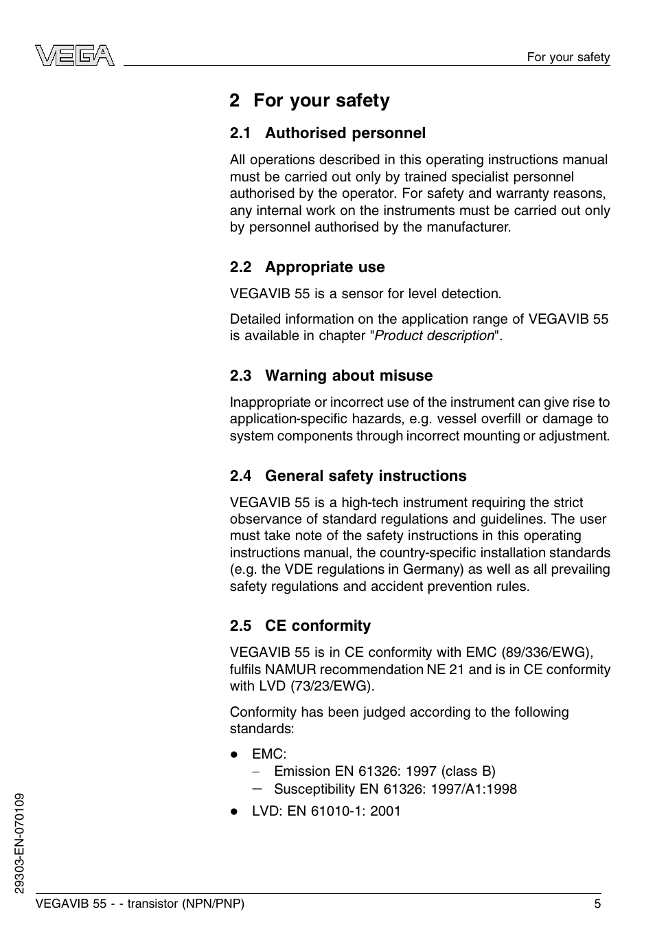 2 for your safety, 1 authorised personnel, 2 appropriate use | 3 warning about misuse, 4 general safety instructions, 5 ce conformity | VEGA VEGAVIB 55 - transistor (NPN-PNP) User Manual | Page 5 / 32
