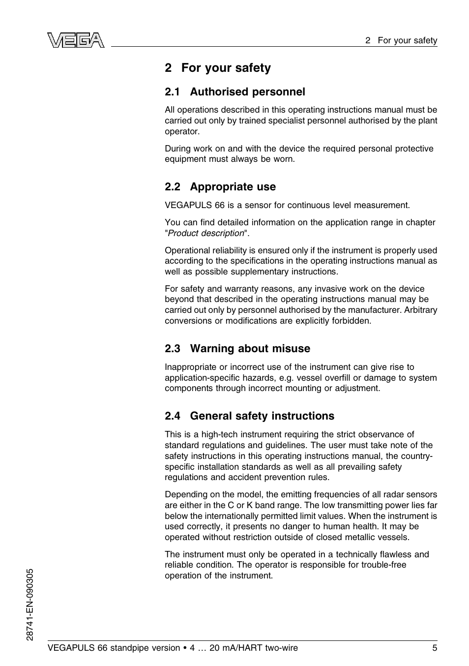 2 for your safety, 1 authorised personnel, 2 appropriate use | 3 warning about misuse, 4 general safety instructions | VEGA VEGAPULS 66 (≥ 2.0.0 - ≤ 3.8) standpipe ver. 4 … 20 mA_HART two-wire User Manual | Page 5 / 60