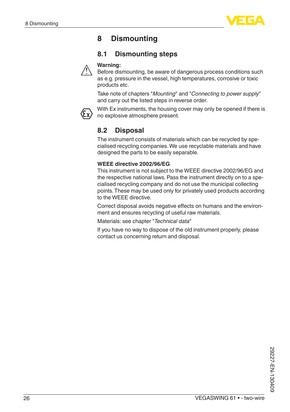 8 dismounting, 1 dismounting steps, 2 disposal | VEGA VEGASWING 61 - two-wire User Manual | Page 26 / 40