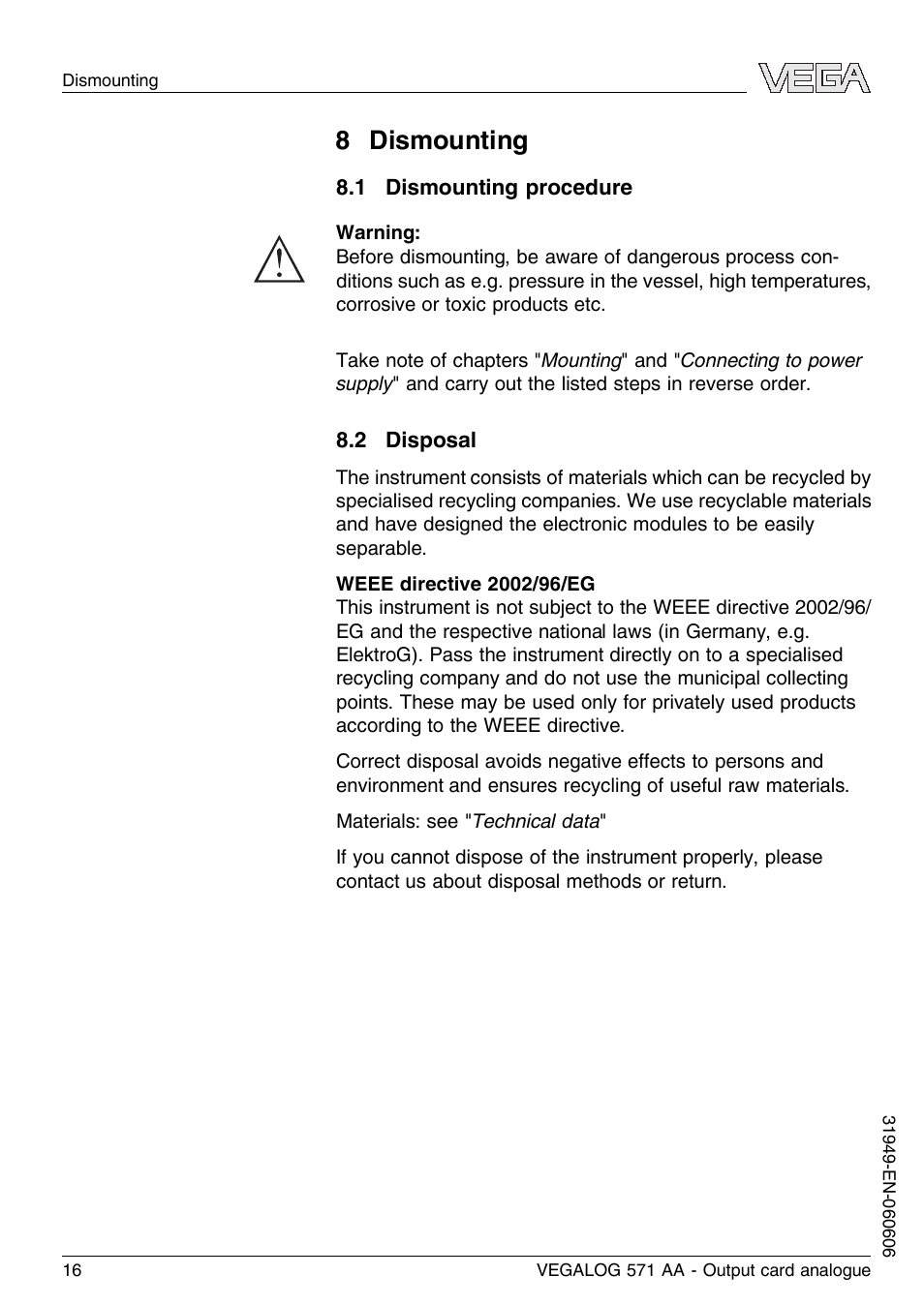 8 dismounting, 1 dismounting procedure, 2 disposal | VEGA VEGALOG 571 AA User Manual | Page 16 / 20