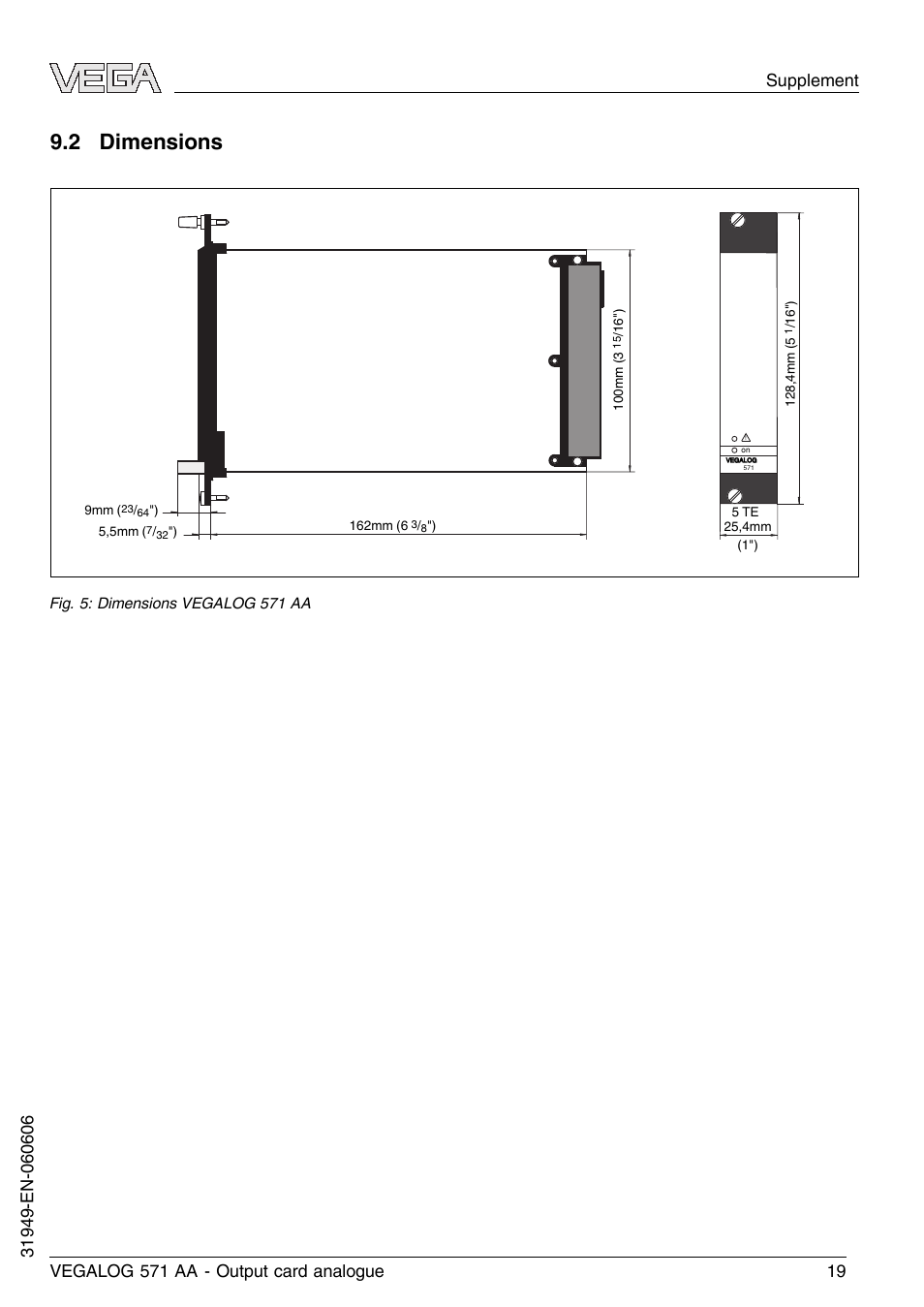 2 dimensions | VEGA VEGALOG 571 AA User Manual | Page 19 / 20