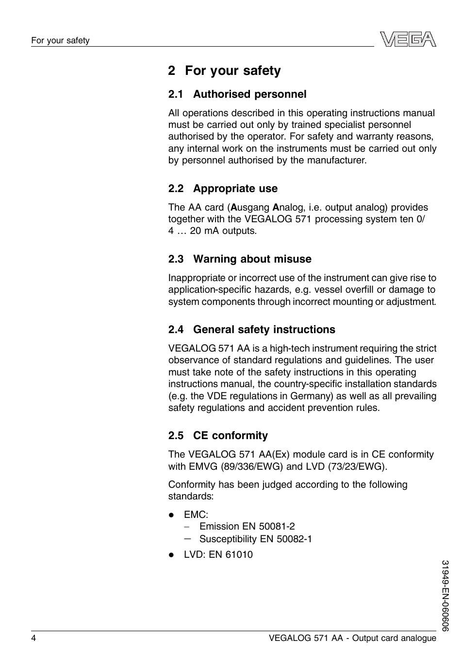 2 for your safety, 1 authorised personnel, 2 appropriate use | 3 warning about misuse, 4 general safety instructions, 5 ce conformity | VEGA VEGALOG 571 AA User Manual | Page 4 / 20