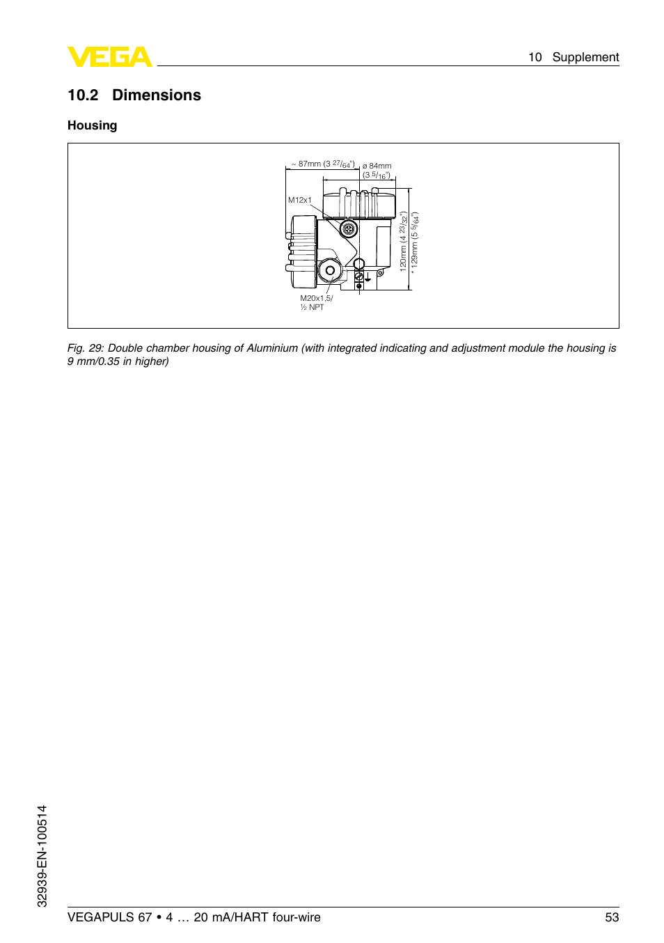 2 dimensions, 10 .2 dimensions, Housing | VEGA VEGAPULS 67 (≥ 2.0.0 - ≤ 3.8) 4 … 20 mA_HART four-wire User Manual | Page 53 / 60