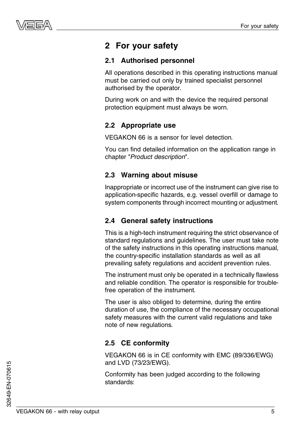 2 for your safety, 1 authorised personnel, 2 appropriate use | 3 warning about misuse, 4 general safety instructions, 5 ce conformity, 2 f or your safety | VEGA VEGAKON 66 with relay output User Manual | Page 5 / 28