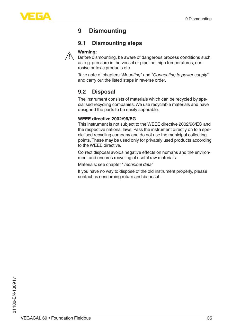 9 dismounting, 1 dismounting steps, 2 disposal | VEGA VEGACAL 69 Foundation Fieldbus User Manual | Page 35 / 48