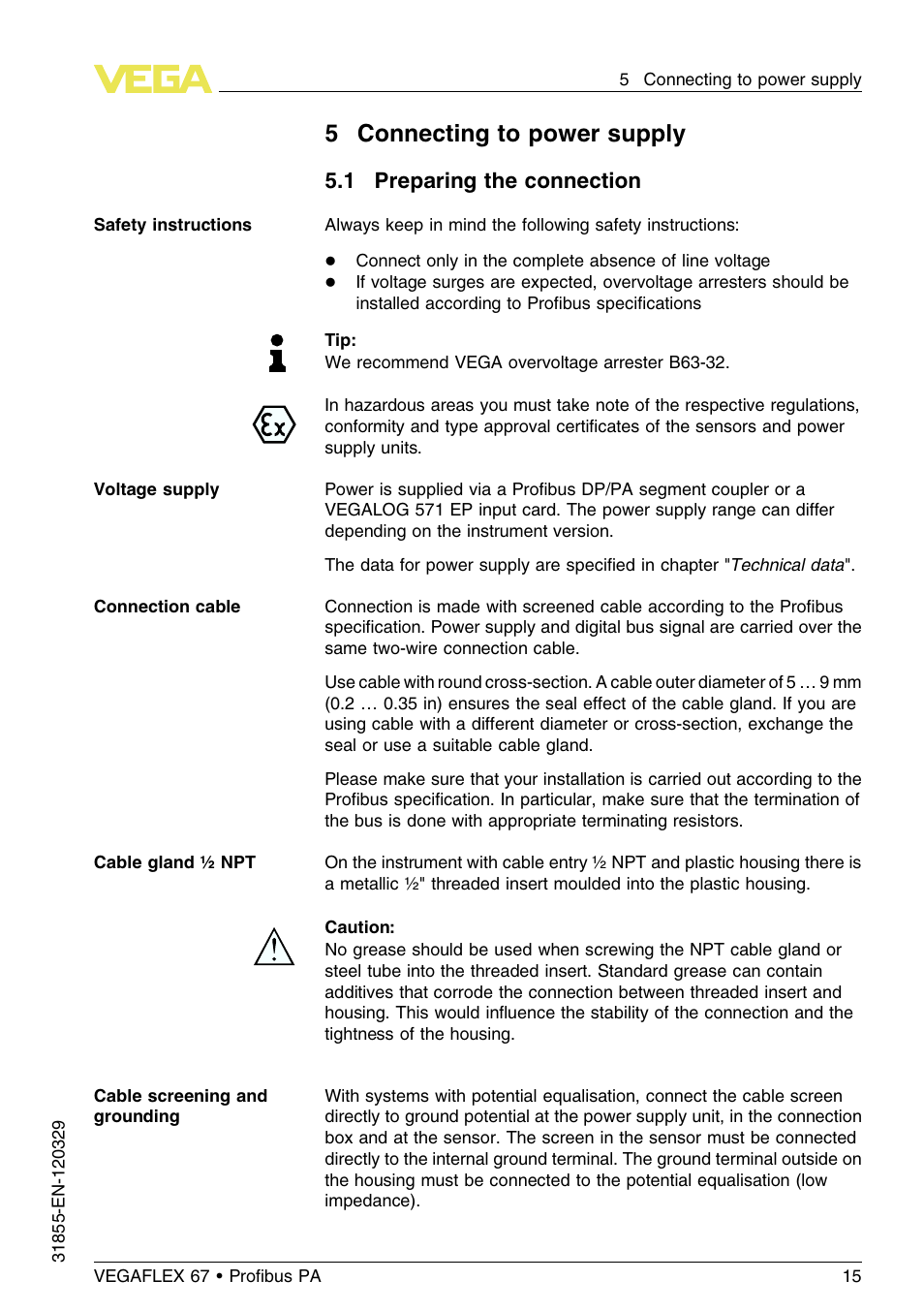 5 connecting to power supply, 1 preparing the connection | VEGA VEGAFLEX 67 (-40…+150°C) Profibus PA User Manual | Page 15 / 64