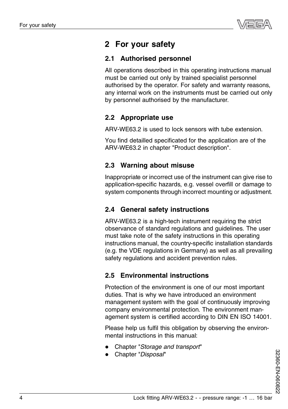 2 for your safety, 1 authorised personnel, 2 appropriate use | 3 warning about misuse, 4 general safety instructions, 5 environmental instructions | VEGA VEGAWAVE 63 Lock ﬁtting ARV-WE63.2 - pressure range: -1…16 bar User Manual | Page 4 / 16