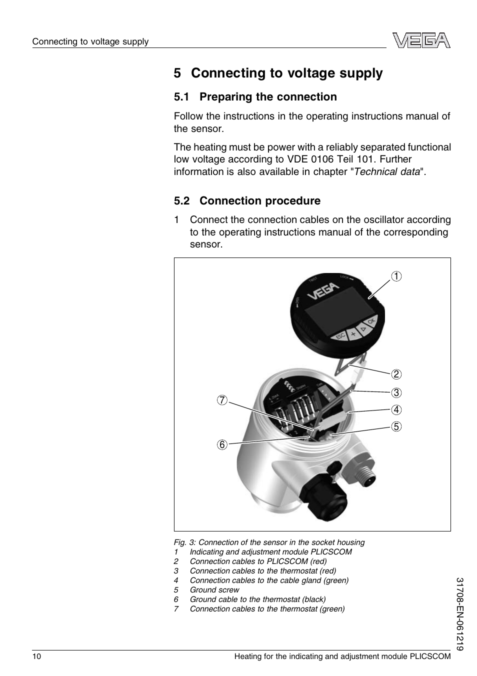 5 connecting to voltage supply, 1 preparing the connection, 2 connection procedure | VEGA PLICSCOM Heating for the indicating and adjustment module User Manual | Page 10 / 20