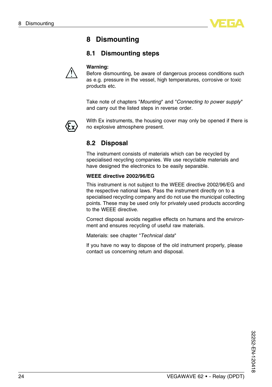 8 dismounting, 1 dismounting steps, 2 disposal | 8dismounting | VEGA VEGAWAVE 62 - Relay (DPDT) User Manual | Page 24 / 32