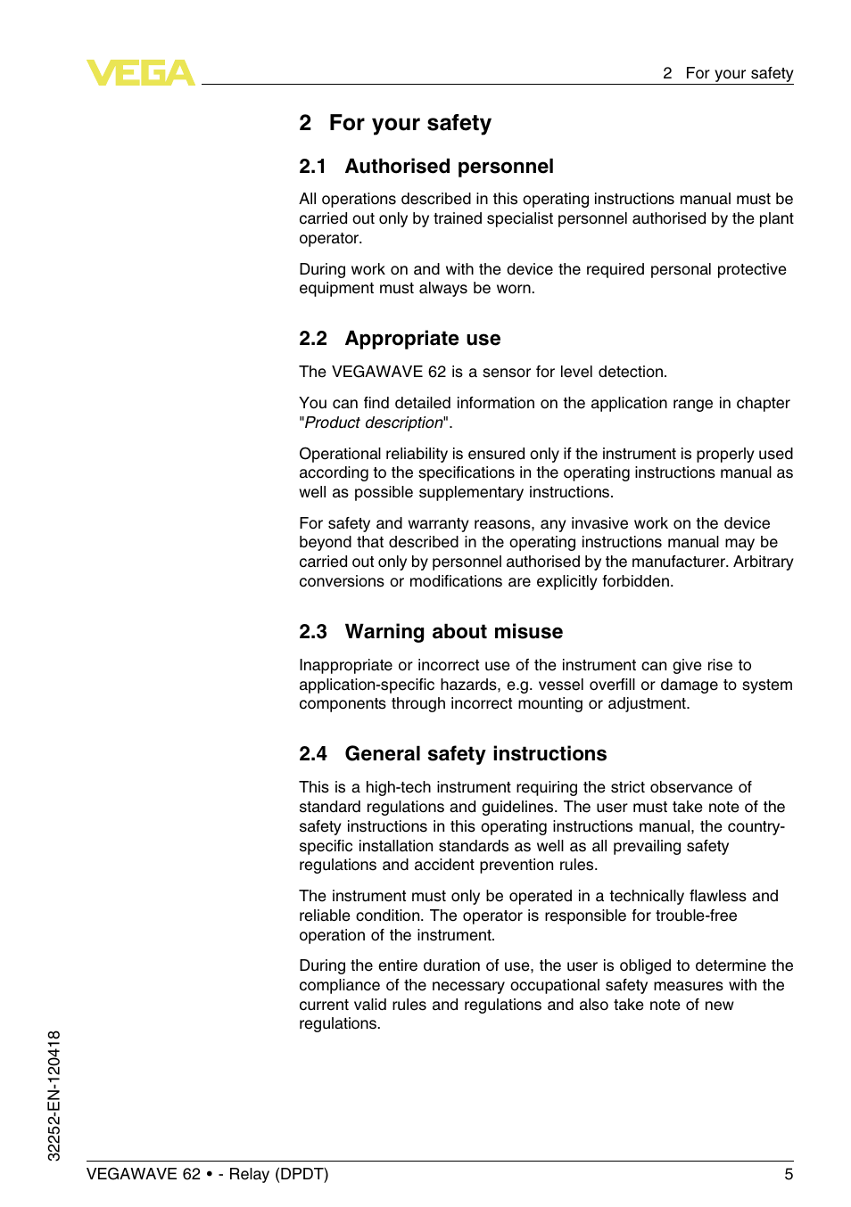 2 for your safety, 1 authorised personnel, 2 appropriate use | 3 warning about misuse, 4 general safety instructions, 2for your safety | VEGA VEGAWAVE 62 - Relay (DPDT) User Manual | Page 5 / 32