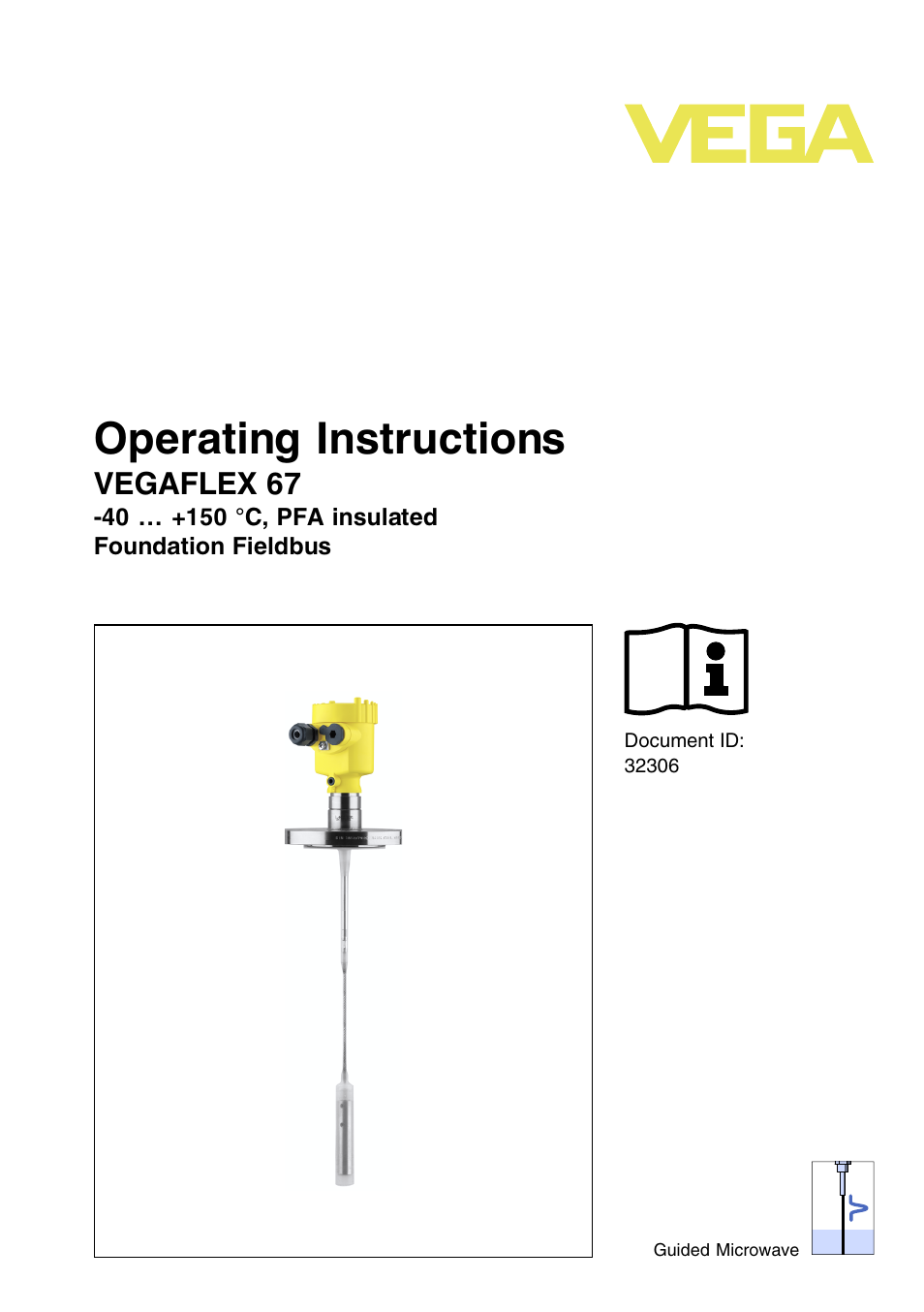 VEGA VEGAFLEX 67 (-40…+150°C PFA insulated) Foundation Fieldbus User Manual | 60 pages