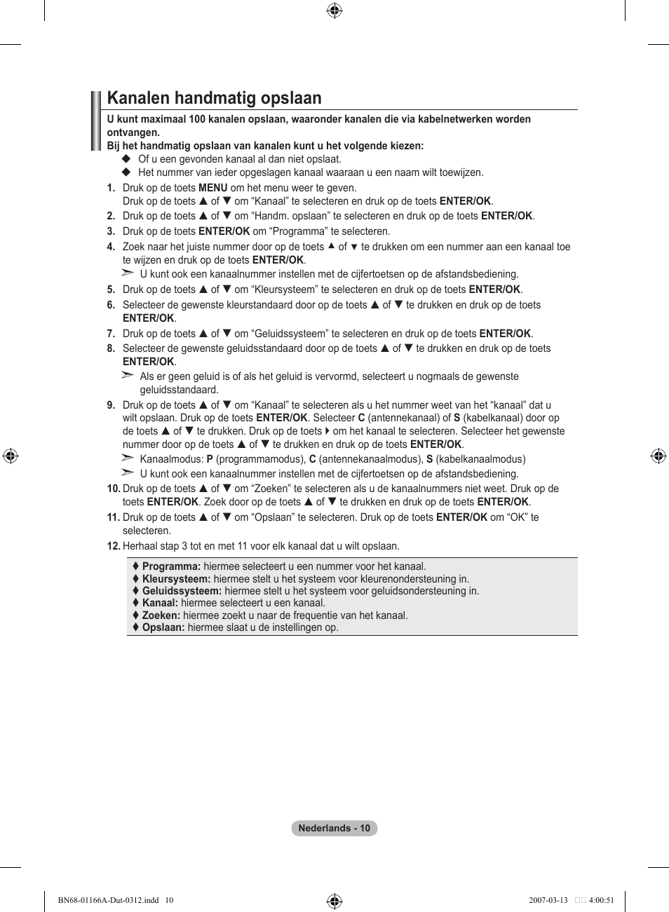 Kanalen handmatig opslaan | Samsung LE32R8 User Manual | Page 150 / 559